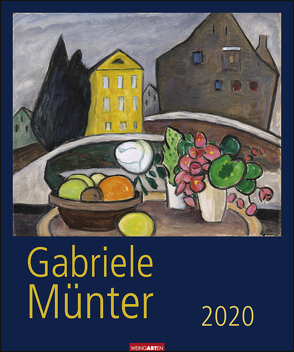 Gabriele Münter Kalender 2020 von Münter,  Gabriele, Weingarten