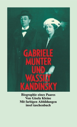 Gabriele Münter und Wassily Kandinsky von Kleine,  Gisela