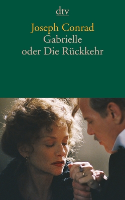 Gabrielle oder Die Rückkehr von Conrad,  Joseph, Zeitz,  Sophie