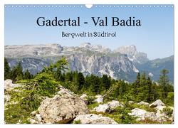 Gadertal – Val Badia (Wandkalender 2024 DIN A3 quer), CALVENDO Monatskalender von Gießmann-Keller,  Nicole