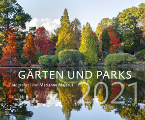 Gärten und Parks 2021 – Garten-Kalender 58×48 cm – Landschaftskalender – Natur – Wand-Kalender – Bild-Kalender – Alpha Edition