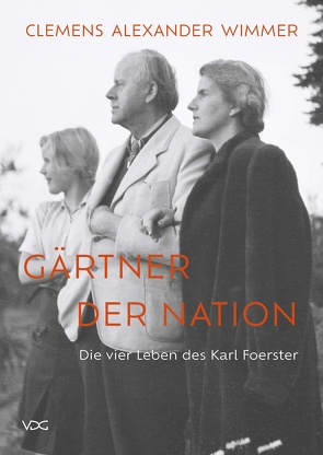 Gärtner der Nation von Wimmer,  Clemens Alexander