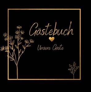 Gästebuch Hochzeit- Unsere Gäste Black Premium Hardcover von K. Schmitt,  Lucie