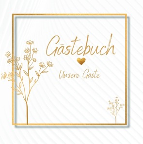 Gästebuch Hochzeit- Unsere Gäste Premium Hardcover von K. Schmitt,  Lucie