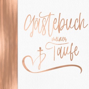 Gästebücher zur Taufe / Gästebuch meiner Taufe – Rosegold Klassisch für Mädchen von Wineridge,  Brina