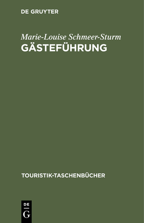 Gästeführung von Schmeer-Sturm,  Marie-Louise, Springer,  Walter