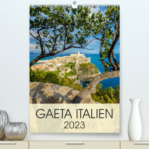 Gaeta Italien (Premium, hochwertiger DIN A2 Wandkalender 2023, Kunstdruck in Hochglanz) von Tortora,  Alessandro