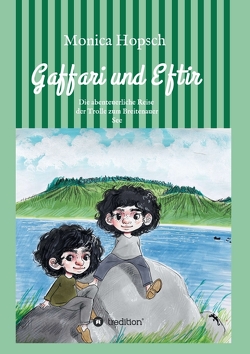 Gaffari und Eftir von Hopsch,  Monica