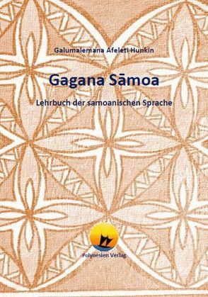 Gagana Sāmoa von Hunkin,  Galumalemana Afeleti