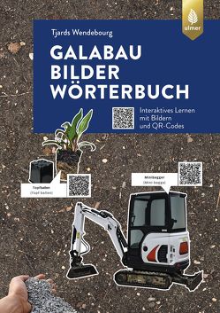 GaLaBau-Bilder-Wörterbuch von Wendebourg,  Tjards