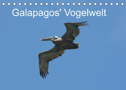 Galapagos‘ Vogelwelt (Tischkalender 2022 DIN A5 quer) von und Eva Schuster,  Michael