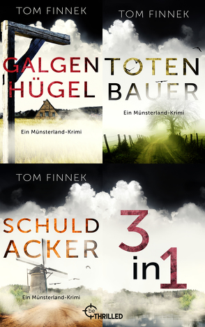 Galgenhügel – Totenbauer – Schuldacker von Finnek,  Tom