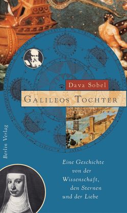 Galileos Tochter von Schaden,  Barbara, Sobel,  Dava