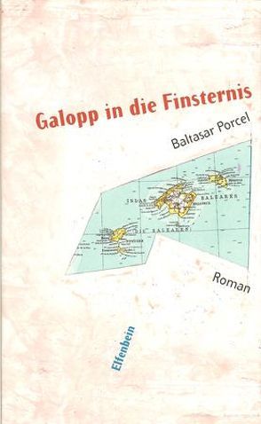 Galopp in die Finsternis von Porcel,  Baltasar, Thoss,  Ulrike