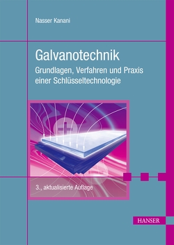 Galvanotechnik von Kanani,  Nasser