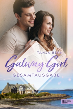 Galway Girl Gesamtausgabe von Bern,  Tanja