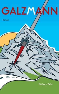 Galzmann von Weist,  Wolfgang Galzmann von Weist,  Wolfgang