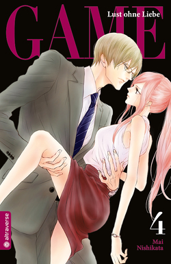 Game – Lust ohne Liebe 04 von Handtke,  Iga, Nishikata,  Mai