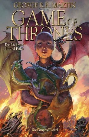 Game of Thrones – Das Lied von Eis und Feuer von Abraham,  Daniel, Martin,  George R.R., Patterson,  Tommy