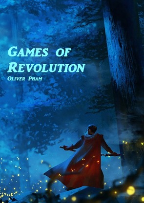 Games of Revolution von Pham,  Oliver