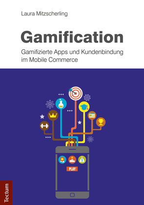 Gamification von Mitzscherling,  Laura