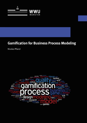 Gamification for Business Process Modeling von Pflanzl,  Nicolas