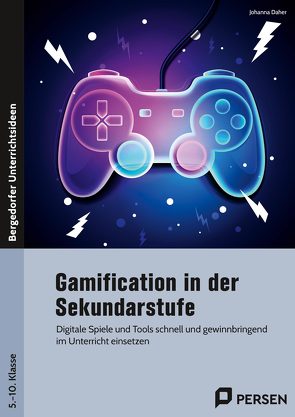 Gamification in der Sekundarstufe von Daher,  Johanna