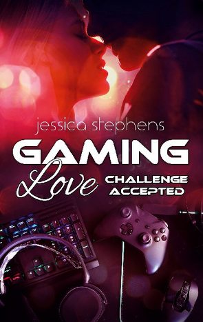 Gaming Love von Stephens,  Jessica