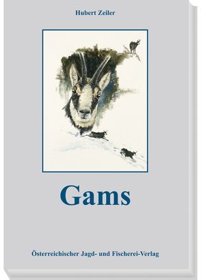 Gamswild von Zeiler,  Hubert
