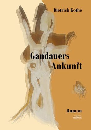 Gandauers Ankunft – Großdruck von Kothe,  Dietrich