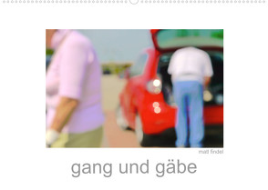 gang und gäbe (Wandkalender 2023 DIN A2 quer) von Findel,  Matl