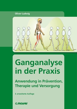 Ganganalyse in der Praxis von Ludwig,  Oliver