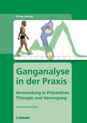 Ganganalyse in der Praxis von Ludwig,  Oliver