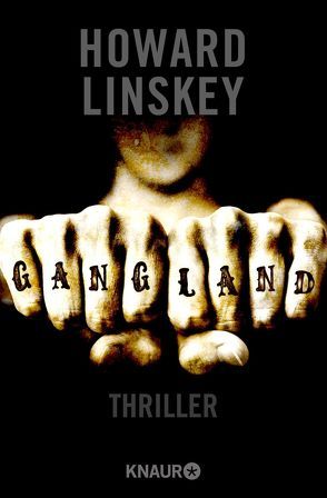 Gangland von Linskey,  Howard, Lösch,  Conny