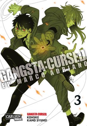 Gangsta:Cursed. – EP_Marco Adriano 3 von Bartholomäus,  Gandalf, Kamo,  Syuhei, Kohske