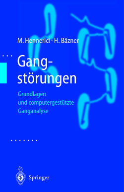 Gangstörungen von Bäzner,  H., Hennerici,  Michael