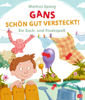 Gans schön gut versteckt von Spang,  Markus