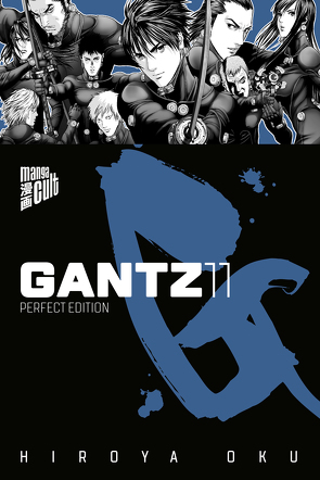 GANTZ – Perfect Edition 11 von Müller,  Jan-Christoph, Oku,  Hiroya