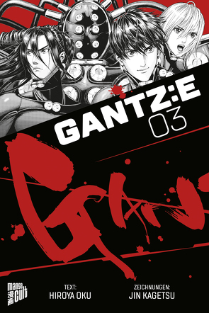 GANTZ:E 3 von Kagetsu,  Jin, Müller,  Jan-Christoph, Oku,  Hiroya