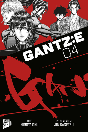 GANTZ:E 4 von Kagetsu,  Jin, Müller,  Jan-Christoph, Oku,  Hiroya