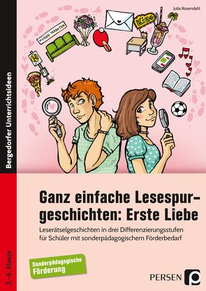 Ganz einfache Lesespurgeschichten: Erste Liebe von Rosendahl,  Julia