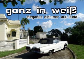 Ganz in Weiß – Elegante Oldtimer auf Kuba (Wandkalender 2020 DIN A2 quer) von von Loewis of Menar,  Henning