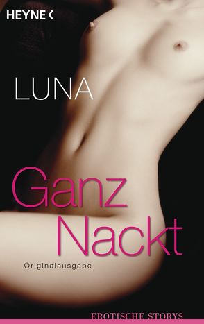 Ganz nackt von Luna