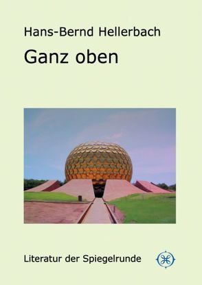 Ganz oben von Hellerbach,  Hans-Bernd, Stoepel,  Paul