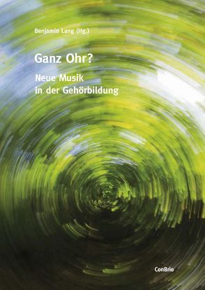 Ganz Ohr? von Lang,  Benjamin