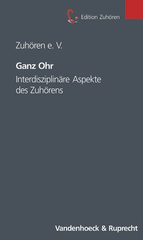 Ganz Ohr von Zuhören e.V.