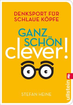 Ganz schön clever! (3) von Heine,  Stefan