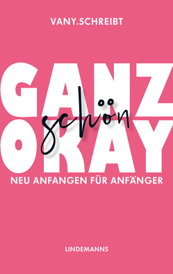 Ganz schön okay