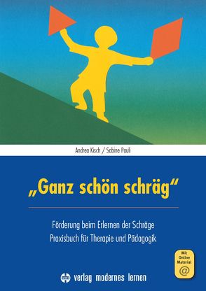 „Ganz schön schräg“ von Kisch,  Andrea, Pauli,  Sabine