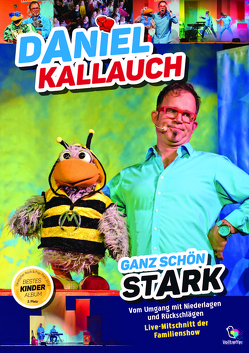 Ganz schön stark von Kallauch,  Daniel